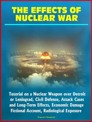 cover image of The Effects of Nuclear War